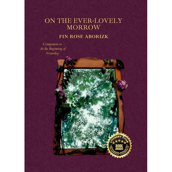 On the Ever-Lovely Morrow, (Paperback)