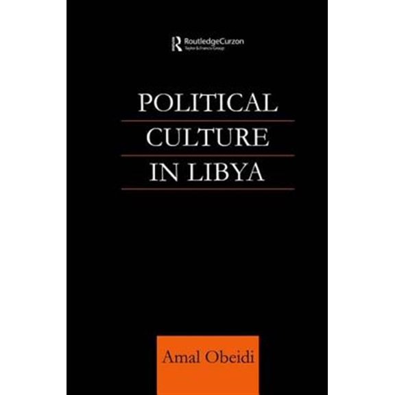 Pre-Owned Political Culture in Libya, (Paperback)
