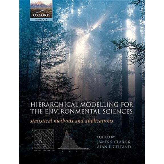 Pre-Owned Hierarchical Modelling for the Environmental Sciences: Statistical Methods and Applications, (Paperback)