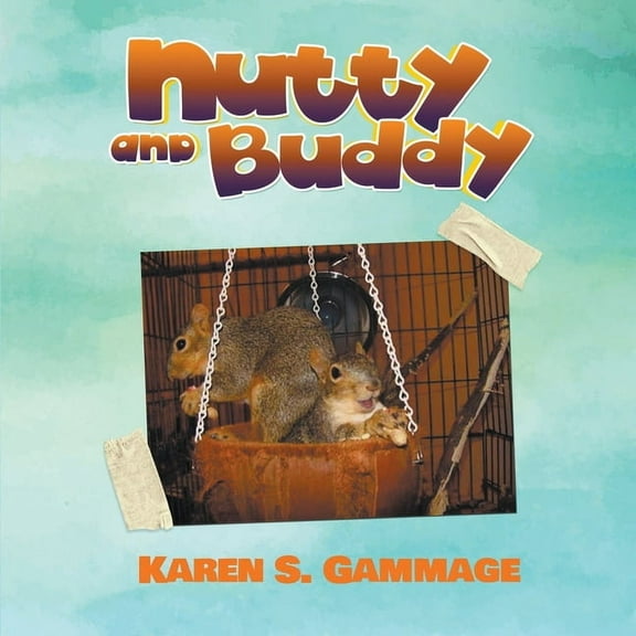 Nutty and Buddy, (Paperback)