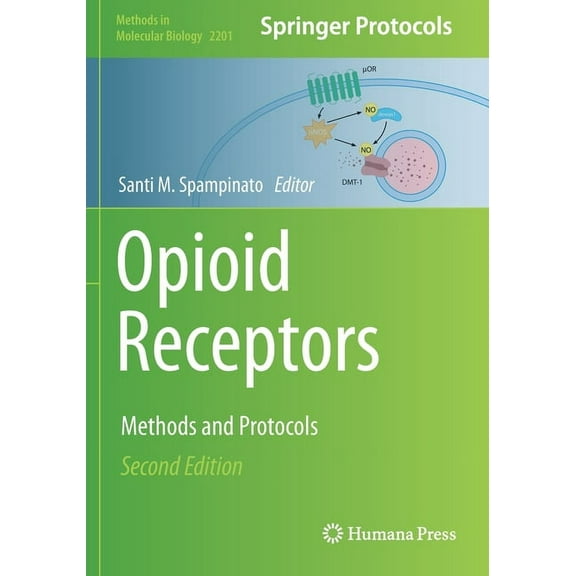Methods in Molecular Biology Opioid Receptors: Methods and Protocols, Book 2201, (Paperback)