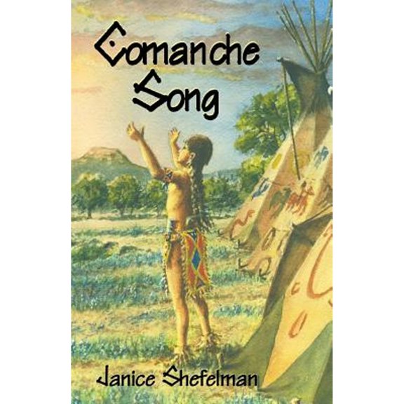 Pre-Owned Comanche Song (Paperback) 1571686371 9781571686374