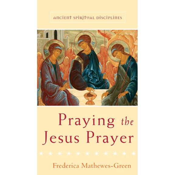 Pre-Owned Praying the Jesus Prayer (Ancient Spiritual Disciplines) - 5 pack (Paperback) 1612610595 9781612610597