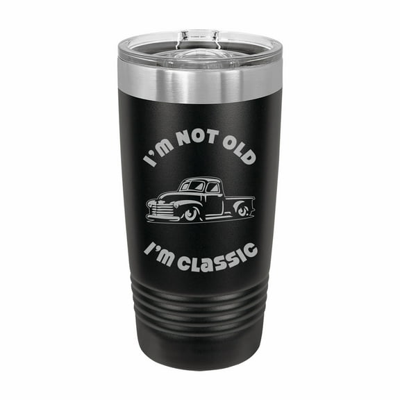 PrecisionNC Funny Birthday Gifts I'm Not Old I'm Classic with Vintage Truck Engraved Stainless Steel Travel Mug Tumbler with Lid 20 ounce Black