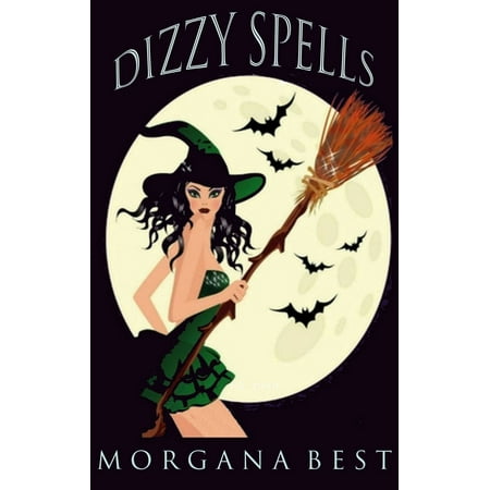 Dizzy Spells (Witch Cozy Mystery) - eBook