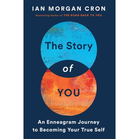 Pre-Owned The Story of You: An Enneagram Journey to Becoming Your True Self (Paperback) 0062825828 9780062825827