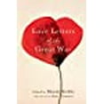 thumbnail image 3 of Love Letters of the Great War, 3 of 3