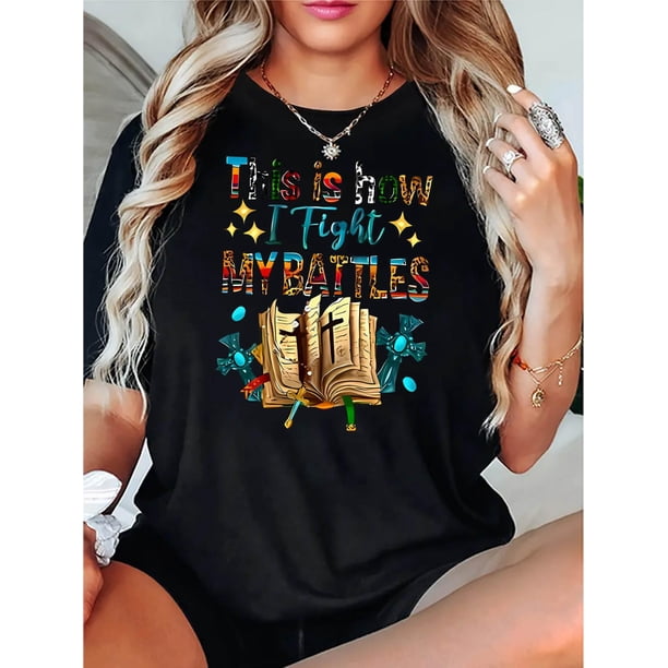 Camisetas con gráficos clásico para mujeres y adolescentes y niñas, playera de verano con estampado estéticoWomen's Casual Graphic Tee - "This Is How I Fight My Battles" Book & Floral Print Design,