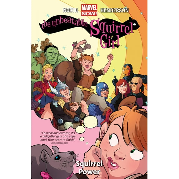 Pre-Owned The Unbeatable Squirrel Girl Vol. 1: Squirrel Power (Paperback) 0785197028 9780785197027