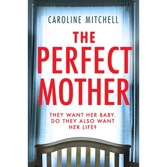 Perfect Mother
