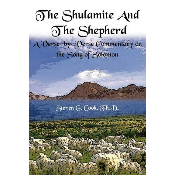 The Shulamite and the Shepherd (Paperback)