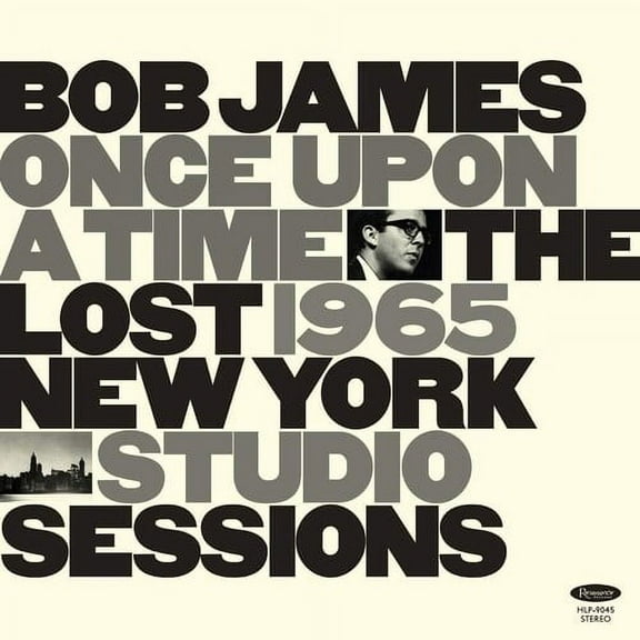Bob James - Once Upon A Time: The Lost 1965 New York Studio Sessions - Music & Performance - Vinyl