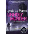 thumbnail image 1 of Pre-Owned Unholy Murder (Paperback) by Lynda La Plante, 1 of 1