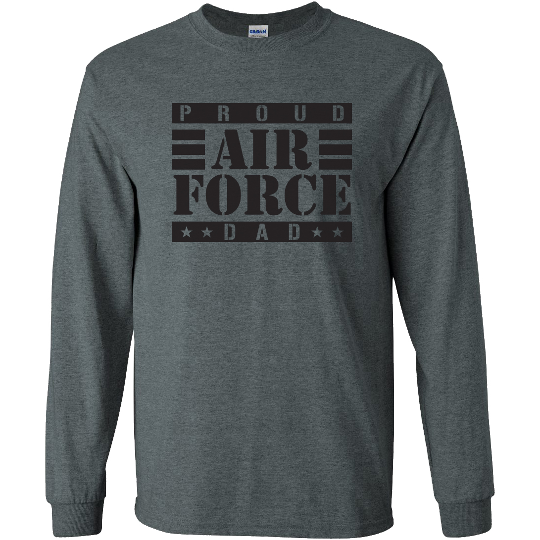 Proud Air Force Dad Long Sleeve T-Shirt 