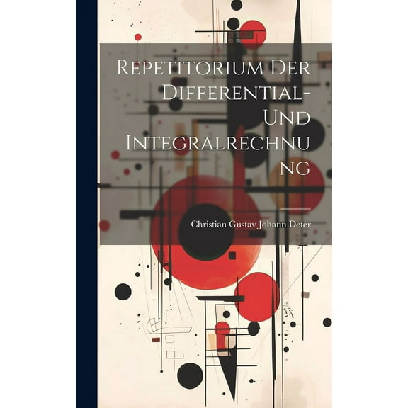 Repetitorium Der Differential- Und Integralrechnung (Hardcover)