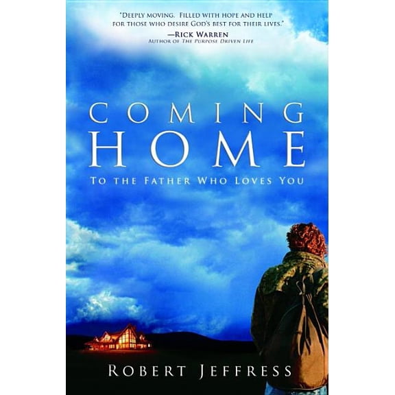 Coming Home: To the Father Who Loves You, (Paperback)