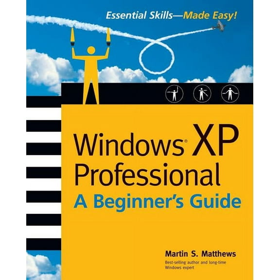 Beginner's Guides (Osborne): Windows (R) XP Professional: A Beginner's Guide (Paperback)