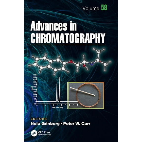 Advances in Chromatography Advances in Chromatography: Volume 58, (Paperback)