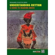 Manhattan Music Publications - Drummers Understanding Rhythm: A Guide to Reading Music, (Paperback)
