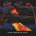 thumbnail image 2 of Blue Rodeo - Five Days In July, 2 of 2