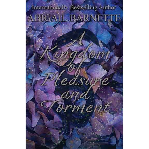 A Kingdom of Pleasure and Torment, (Paperback)
