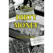 Dirty Money (Paperback)