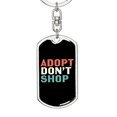 thumbnail image 5 of Adopt Don't Shop Cat Stainless Steel or 18k Gold Premium Swivel Dog Tag Keychain, 5 of 16