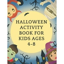Halloween Activity Book For Kids Ages 4-8: : Spooky & Fun Happy Coloring Pages - Search Words - Mazes Sudokus with Solutions (Paperback)