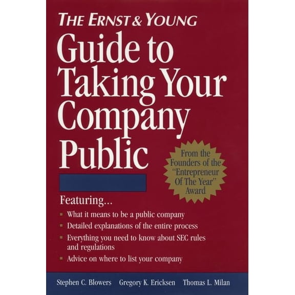 Pre-Owned Ernst and Young Guide to Taking Your Company Public (Hardcover) 0471114731 9780471114734