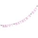 thumbnail image 2 of 3 Meters HAPPY MOTHER'S DAY Banners Glitter Streamer Mother's Day Bunting Garland Decoration Mother's Day Favors (Pink), 2 of 3