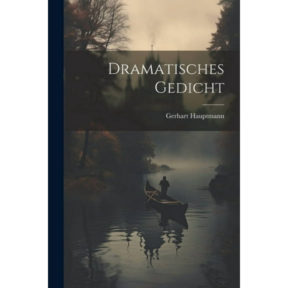 Dramatisches Gedicht (Paperback)