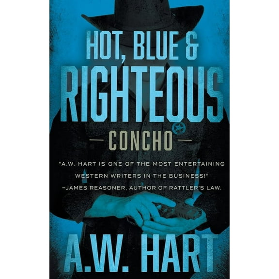Concho Hot, Blue & Righteous, Book 2, (Paperback)