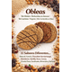 thumbnail image 3 of Galleta Oblea Avena Amaranto Arandanos Macrofibra Integral Reducido en Azucar Vegano sin Gluten sin Lactosa Macrobiotico E Integral 3 Botes c/12 Pzas, 3 of 7
