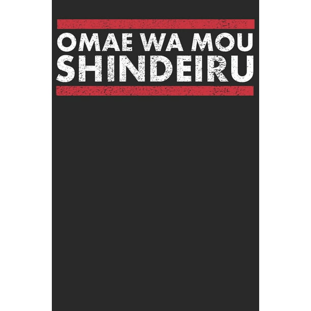 Omae Wa Mou Shindeiru Notebook A5 For Anime Merchandise And Japanese Manga Lover I A5 6x9 Inch I Gift I 120 Pages I Dotted I Dot Grid Paperback Walmart Com Walmart Com - omae wa mou roblox id code