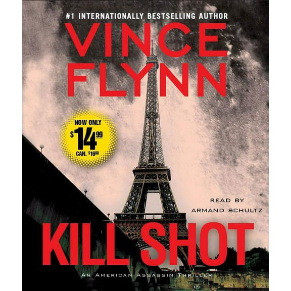 Mitch Rapp Novel Kill Shot, (Audiobook)