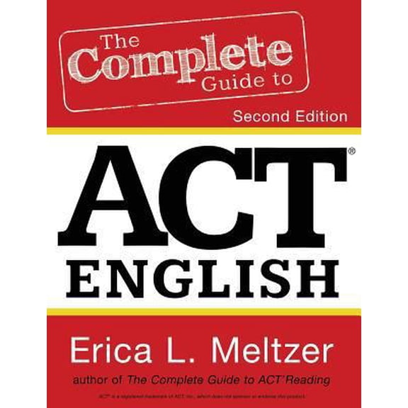 Pre-Owned The Complete Guide to ACT English, 2nd Edition (Paperback) 1530072808 9781530072804