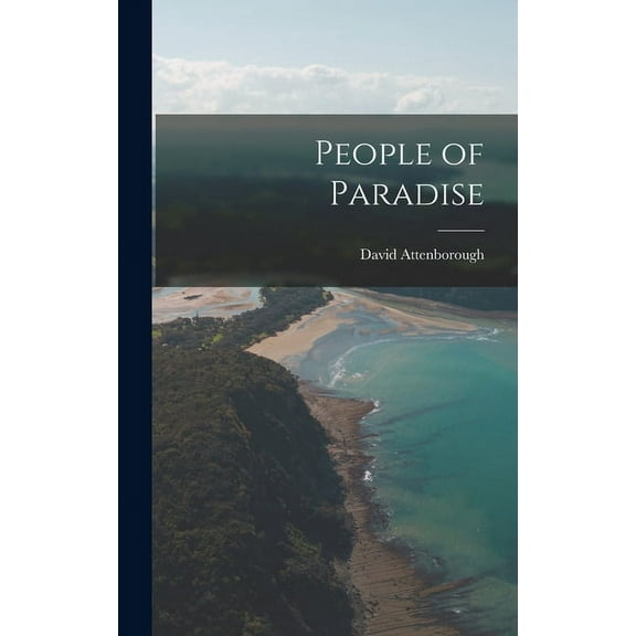 People of Paradise, (Hardcover)