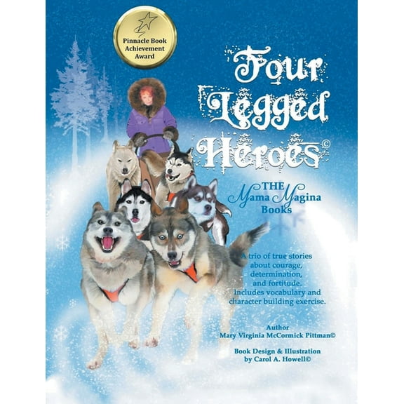 Four-Legged Heroes: The Mama Magina Books, (Paperback)