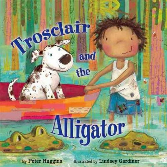 Trosclair and the Alligator