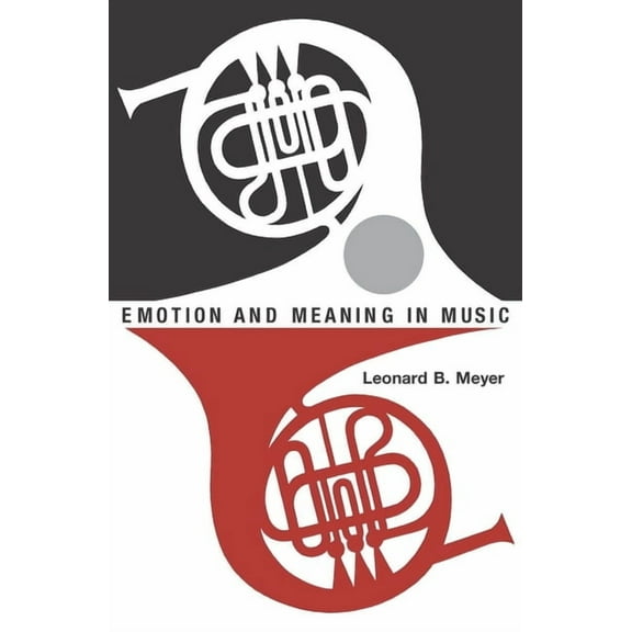 Phoenix Books Emotion and Meaning in Music, (Paperback)