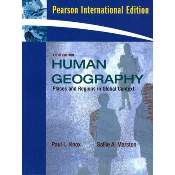 Pre-Owned Places and Regions in Global Context: Human Geography (5th Edition) (Paperback) 0321561864 9780321561862
