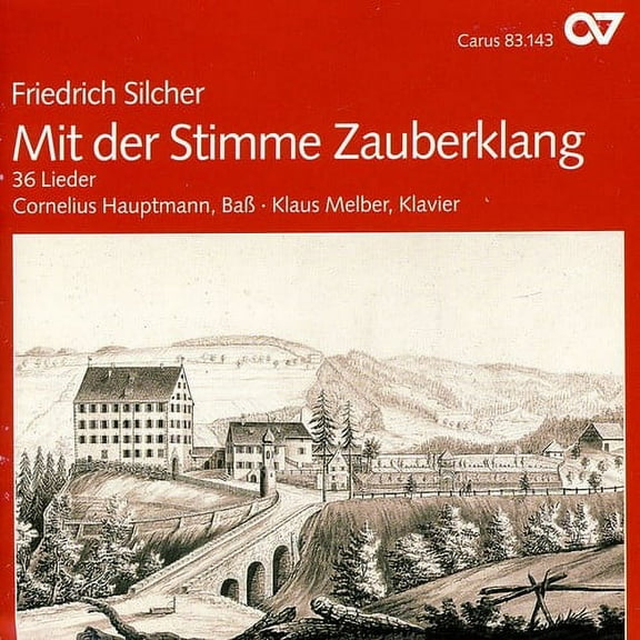 Silcher / Melber / Hauptmann - 36 Songs - Music & Performance - CD