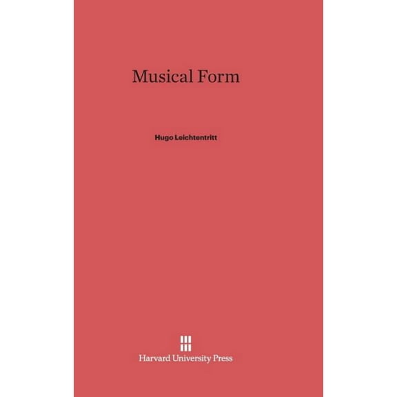 Musical Form, (Hardcover)