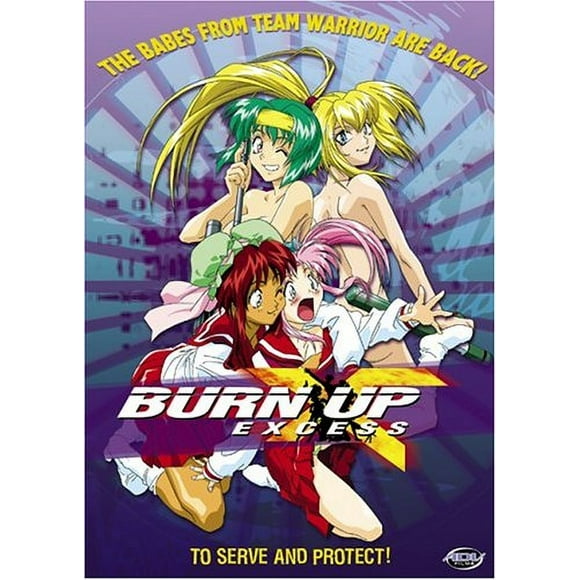 ADV Films Burn UP Excess