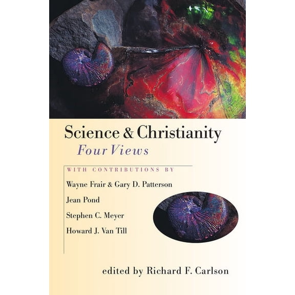 Spectrum Multiview Book Science & Christianity: Four Views, (Paperback)