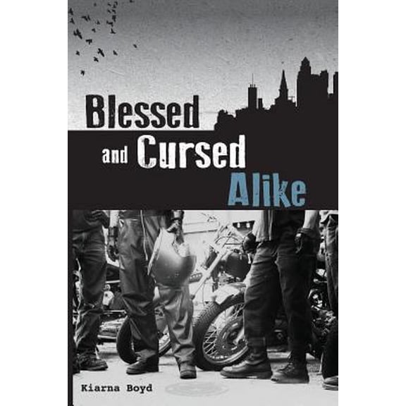 Pre-Owned Blessed and Cursed Alike (Paperback) 0988537095 9780988537095