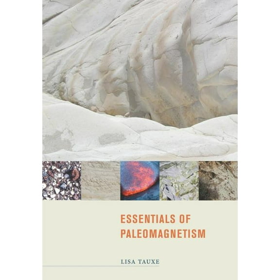 Essentials of Paleomagnetism (Edition 1) (Paperback)