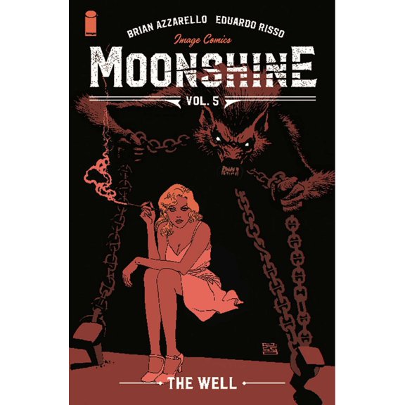 Moonshine Volume 5: The Well (Paperback)