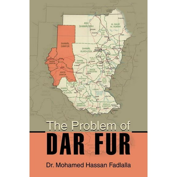 The Problem of Dar Fur (Paperback)