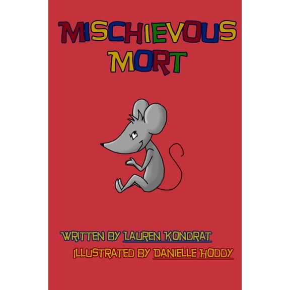 Mischievous Mort, (Paperback)